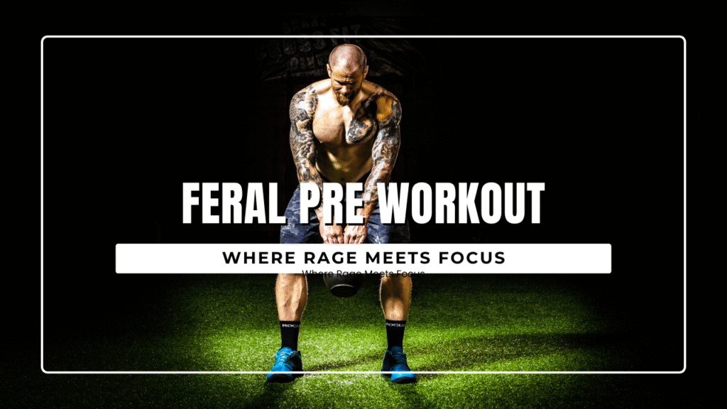 feral pre workout